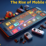 The Rise of Mobile Gaming