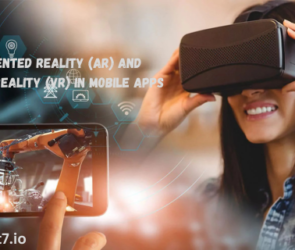 Augmented Reality (AR) and Virtual Reality (VR) in Mobile Apps