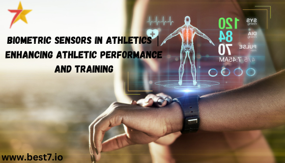 Biometric Sensors in Athletics