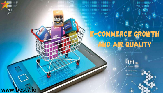 E-Commerce Growth and Air Quality