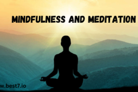 Mindfulness and Meditation