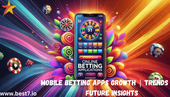 Mobile Betting Apps Growth | Trends and Future Insights