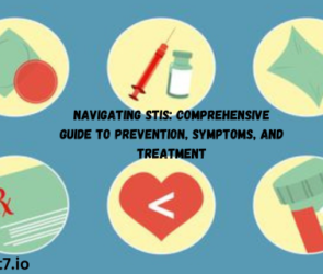 Navigating STIs: Comprehensive Guide to Prevention, Symptoms, and Treatment