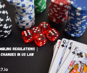 Online Gambling Regulations | Latest Changes in US Law