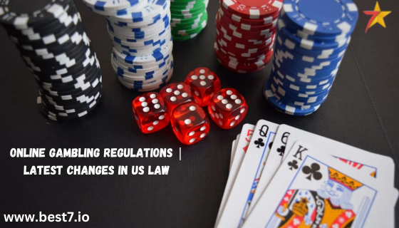 Online Gambling Regulations | Latest Changes in US Law