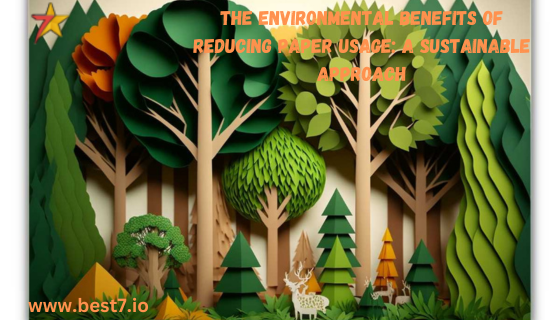 The Environmental Benefits of Reducing Paper Usage