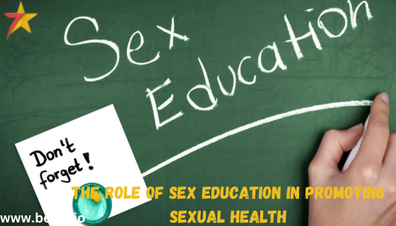 The Role of Sex Education in Promoting Sexual Health