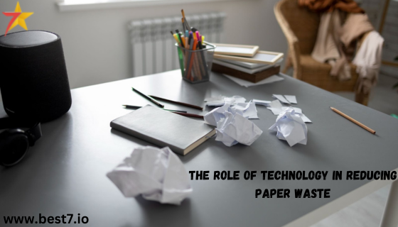 The Role of Technology in Reducing Paper Waste