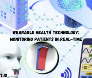 Wearable Health Technology: Monitoring Patients in Real-Time