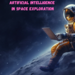 Artificial Intelligence in Space Exploration