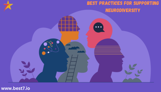 Best Practices for Supporting Neurodiversity