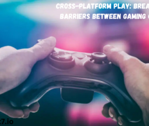 Cross-Platform Play: Breaking Down Barriers Between Gaming Consoles