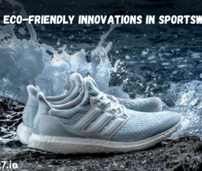 Eco-Friendly Innovations in Sportswear