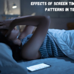 Effects of Screen Time on Sleep Patterns in Teens