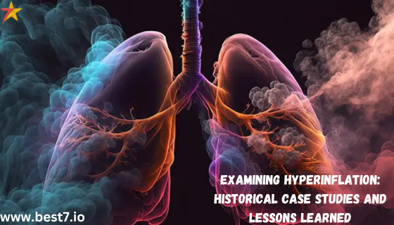 Examining Hyperinflation Historical Case Studies and Lessons Learned