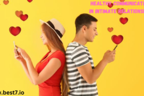 Healthy Communication in Intimate Relationships