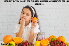 Healthy Eating Habits for Children