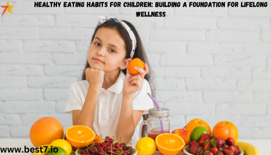 Healthy Eating Habits for Children