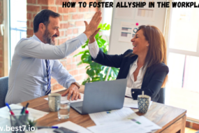 How to Foster Allyship in the Workplace