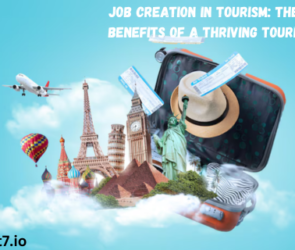 Job Creation in Tourism: The Economic Benefits of a Thriving Tourism Sector