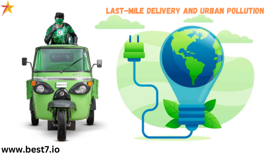 Last-Mile Delivery and Urban Pollution