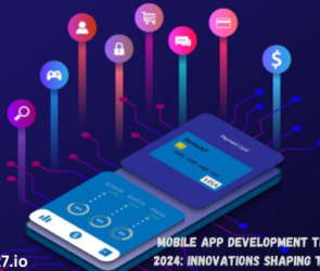 Mobile App Development Trends for 2024 Innovations Shaping the Future