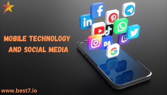 Mobile Technology and Social Media