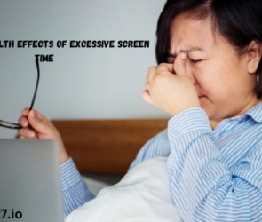 Physical Health Effects of Excessive Screen Time