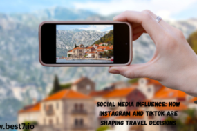 Social Media Influence How Instagram and TikTok Are Shaping Travel Decisions