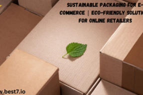 Sustainable Packaging for E-Commerce