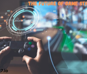 The Future of Game Streaming