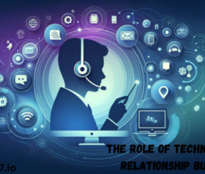 The Role of Technology in Relationship Building