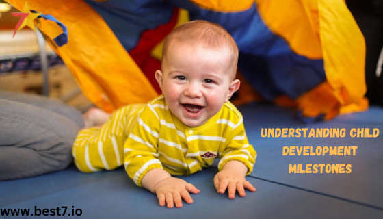 Understanding Child Development Milestones