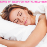 importance of sleep for mental well-being