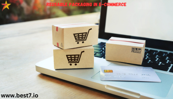 reusable packaging in e-commerce