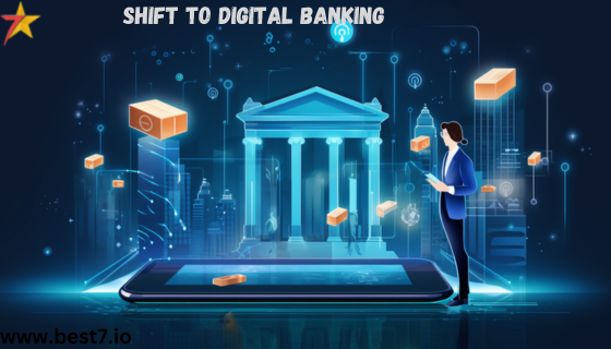 shift to digital banking