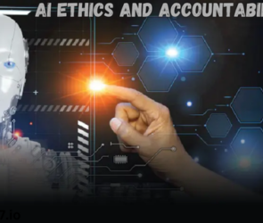 AI Ethics and Accountability