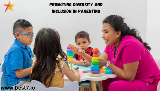 Promoting Diversity and Inclusion in Parenting