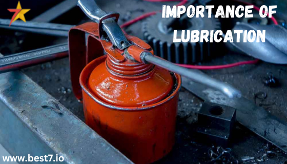 importance of lubrication